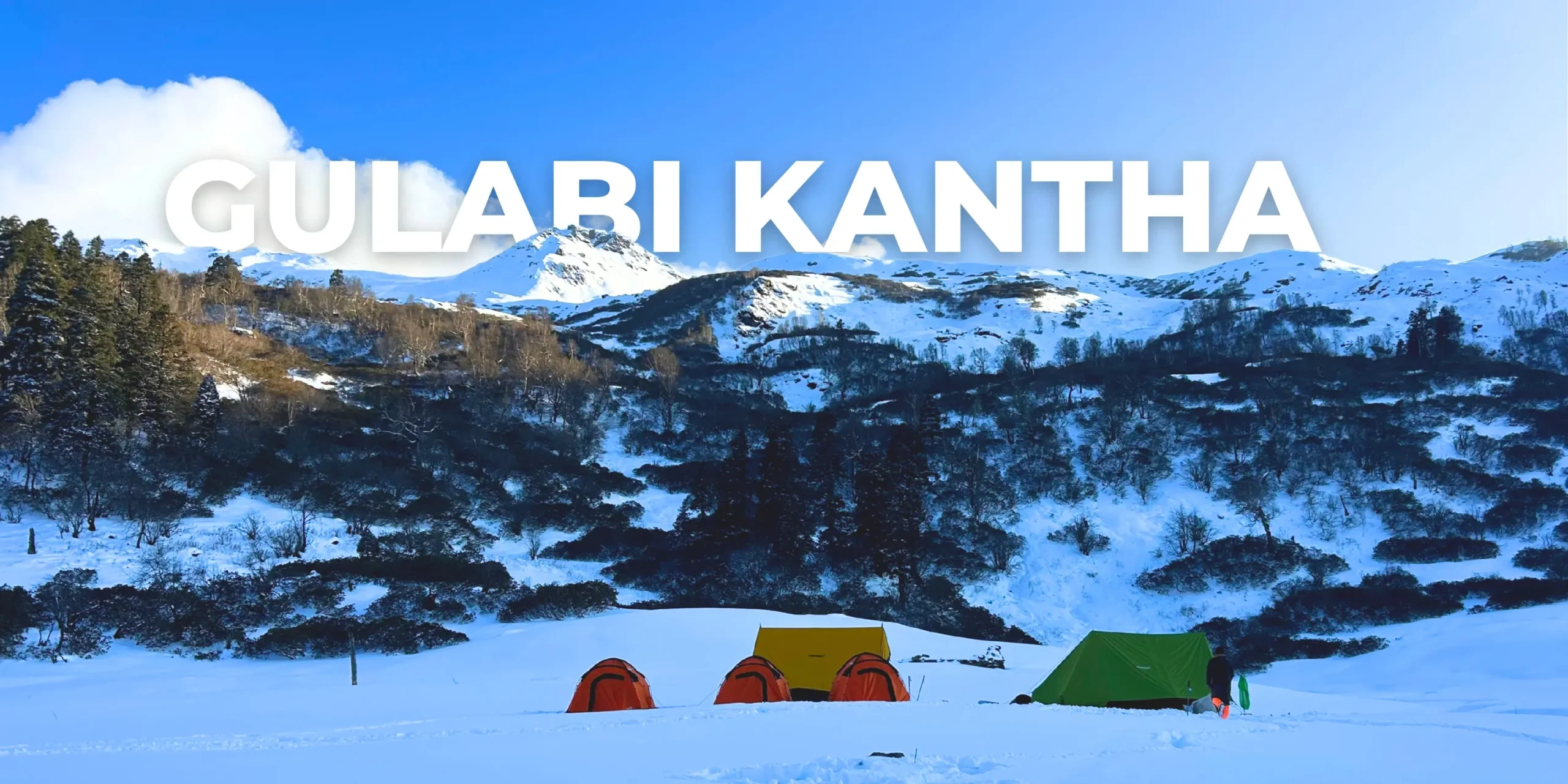 Gulabi Kantha Trek Package